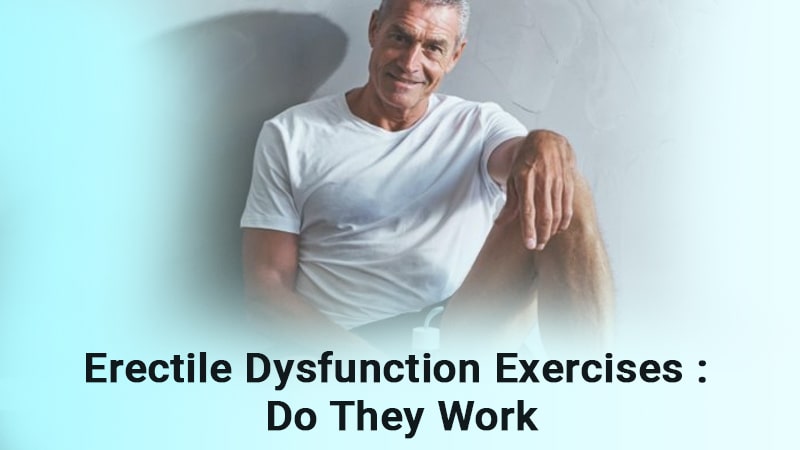 Erectile dysfunction exercises