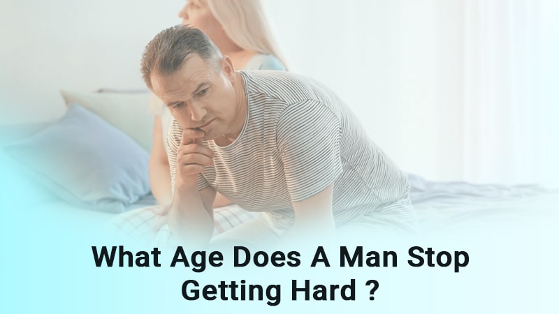 What age does a man stop getting hard?