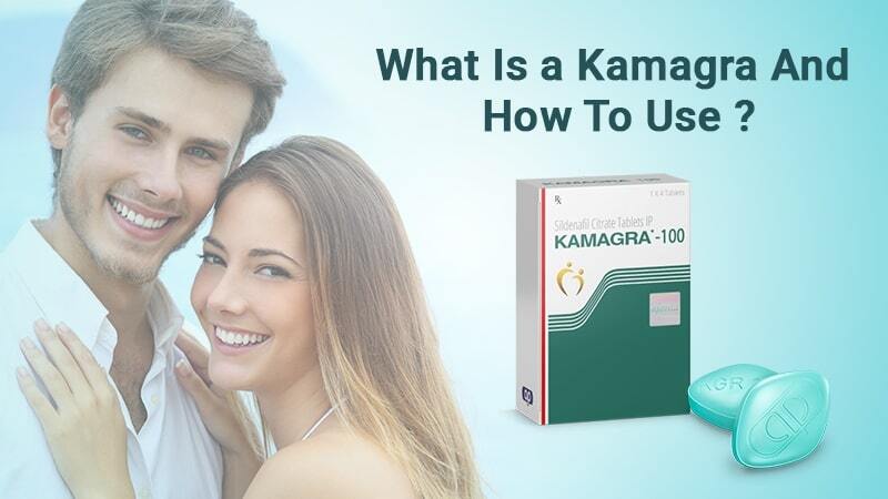 What is Kamagra and how to use, Kamagra. Kamagra 100, Kamagra Uk,