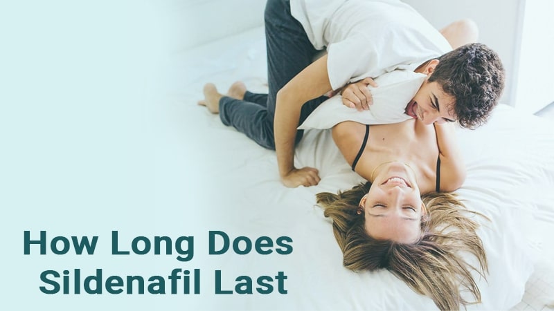 How Long Does Sildenafil Last